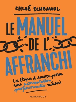 cover image of Le manuel de l'affranchi